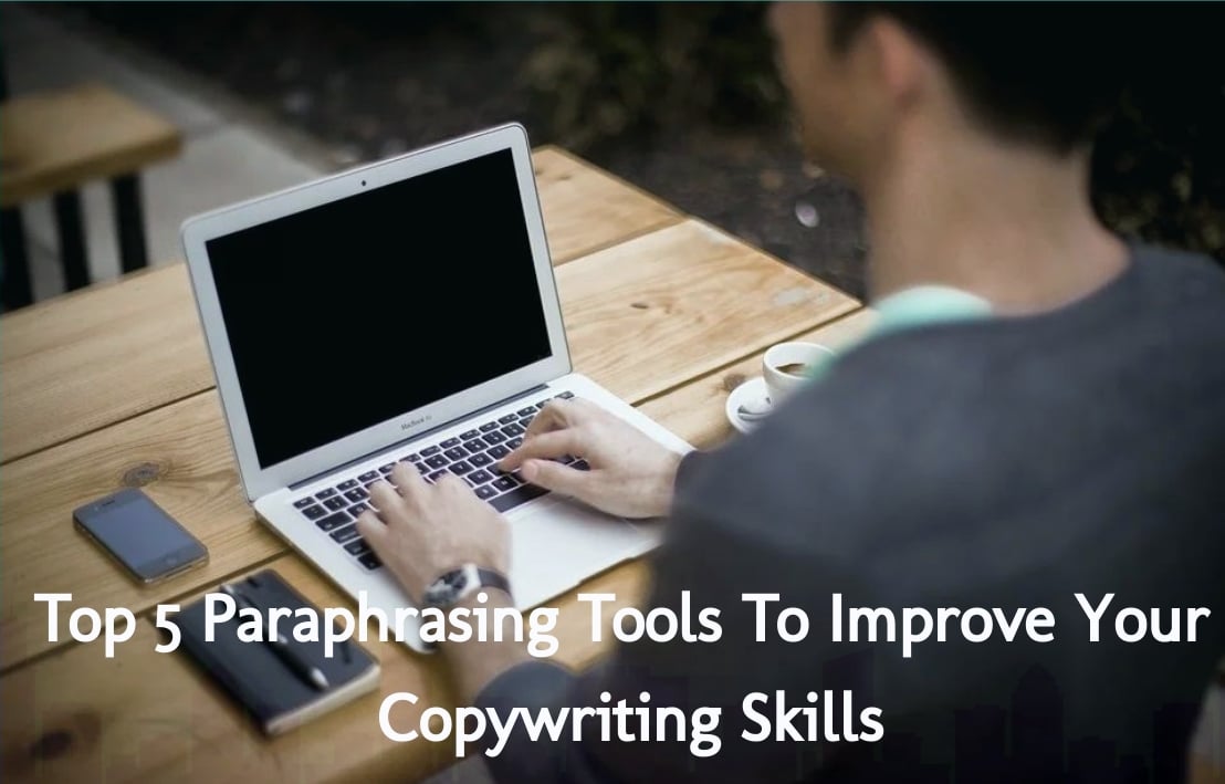 top 5 paraphrasing tools