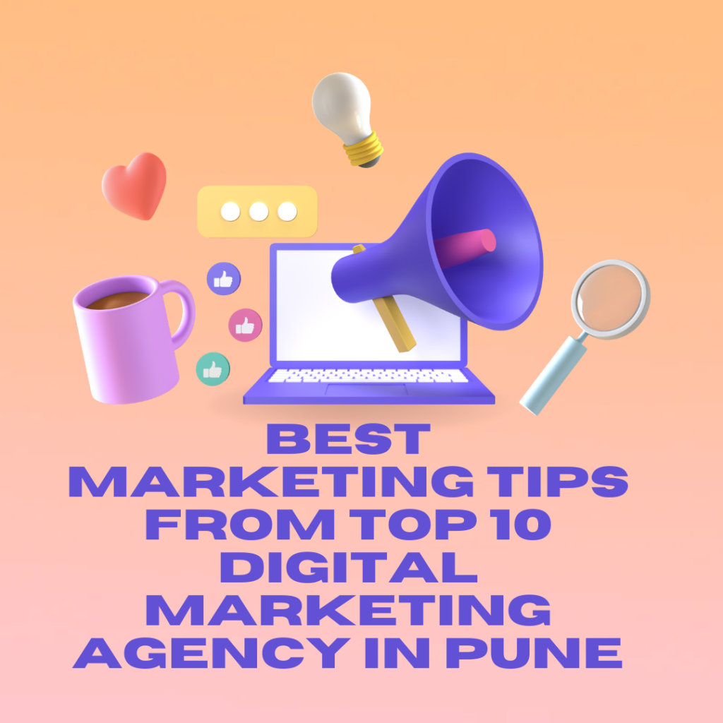 top 10 digital marketing agency in pune