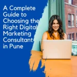 complete guide digital marketing consultants in pune