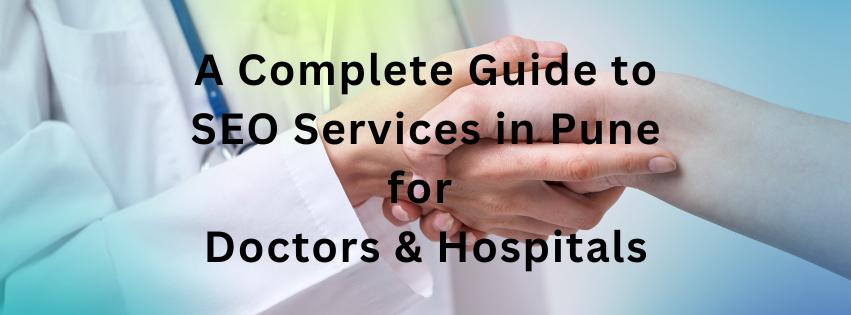 seo services in pune for doctors hospitals